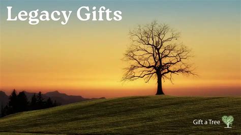 Leave a Legacy Gift .